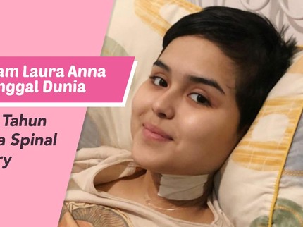 Selebgram Laura Anna Meninggal Dunia Setelah 2 Tahun Menderita Spinal Cord Injury