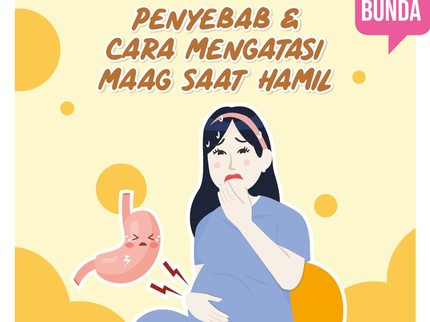 Penyebab & Cara Mengatasi Maag Saat Hamil