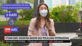 VIDEO: Aturan Baru Karantina Mandiri Bagi Perjalanan Internasional