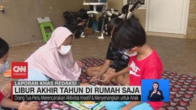 VIDEO: Libur Akhir Tahun di Rumah Saja
