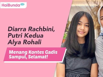 Diarra Rachbini, Putri Kedua Alya Rohali Menang Kontes Gadis Sampul, Selamat!