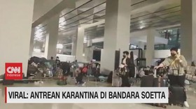 VIDEO: Pasca-Penumpukan Karantina Soekarno Hatta