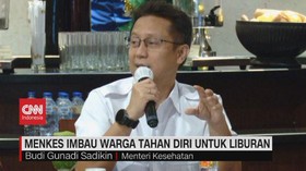 VIDEO: Menkes Imbau Warga Tahan Diri Untuk Liburan