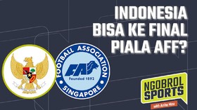 img-title NGOBROL SPORTS: Indonesia Bisa ke Final Piala AFF?