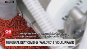 VIDEO: Mengenal Obat Covid-19 'Paxlovid' & 'Molnupiravir'