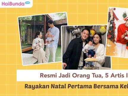 Resmi Jadi Orang Tua, 5 Artis Ini Rayakan Natal Pertama Bersama Keluarga