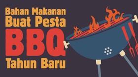 INFOGRAFIS: 11 Bahan Makanan yang Enak Buat Pesta BBQ Tahun Baru