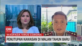 VIDEO: 11 Kawasan di DKI akan Ditutup Selama Malam Tahun Baru 2022