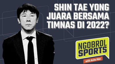 NGOBROL SPORTS: Shin Tae Yong Juara Bersama Timnas di 2022?