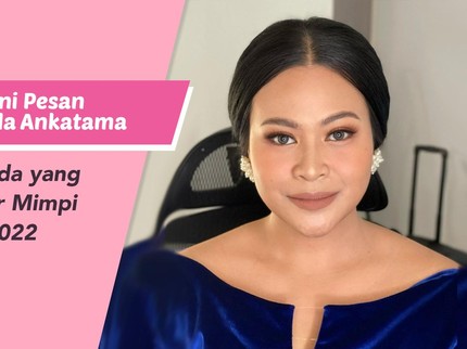 Ini Pesan Bunda Ankatama untuk Bunda yang Ingin Kejar Mimpi di Tahun 2022