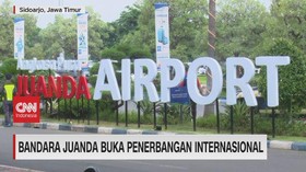 VIDEO: Bandara Juanda Buka Penerbangan Internasional