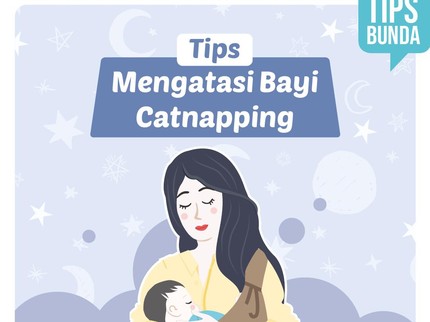 Tips Mengatasi Bayi Catnapping