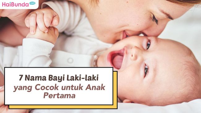 nama bayi yang cocok untuk anak pertama