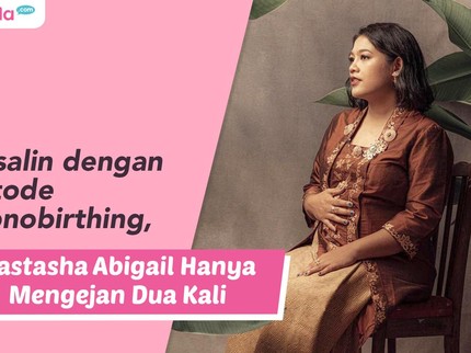 Bersalin dengan Metode Hypnobirthing, Nastasha Abigail Hanya Mengejan Dua Kali