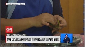 VIDEO: Sehari Menjadi Pengusaha Tape Ketan
