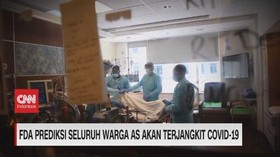 VIDEO: FDA Prediksi Seluruh Warga AS Akan Terjangkit Covid-19