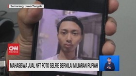 VIDEO: Viral, Mahasiswa Jual NFT Foto Selfie Bernilai Miliaran Rupiah
