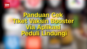 VIDEO: Cara Cek Tiket Vaksin Booster di Aplikasi Peduli Lindungi