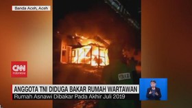 VIDEO: TNI Diduga Bakar Rumah Jurnalis Karena Beritakan Kasus Korupsi
