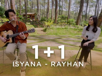 Serenata Atmosfer Rasa - 1+1 by Isyana Sarasvati dan Rayhan