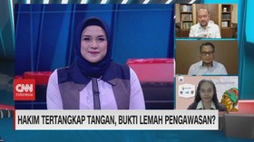 VIDEO: Hakim Tertangkap Tangan, Bukti Lemah Pengawasan?