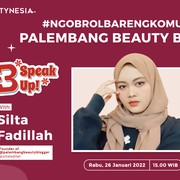 B-Speak Up Bakal Ngobrol Seru Bareng Founder Palembang Beauty Blogger
