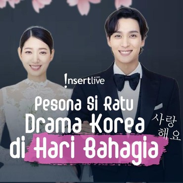 Infografis: Pesona Si Ratu Drama Korea di Hari Bahagia