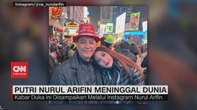 VIDEO: Putri Nurul Arifin Meninggal Dunia