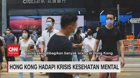 VIDEO: Hong Kong Hadapi Krisis Kesehatan Mental