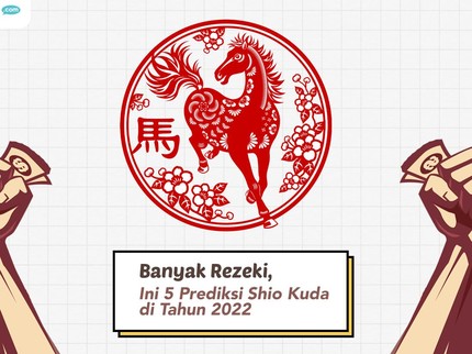 Banyak Rezeki, Ini 5 Prediksi Shio Kuda di Tahun 2022