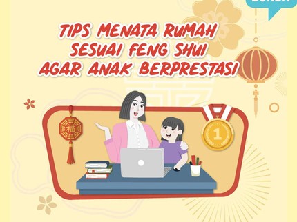 Tips Menata Rumah Sesuai Feng Shui Agar Anak Berprestasi