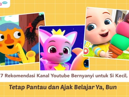 7 Rekomendasi Kanal Youtube Bernyanyi untuk Si Kecil, Tetap Pantau dan Ajak Belajar Ya, Bun