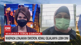 VIDEO: Waspada Lonjakan Omicron, Kenali Gejalanya Lebih Dini