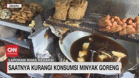 VIDEO: Saatnya Kurangi Konsumsi Minyak Goreng