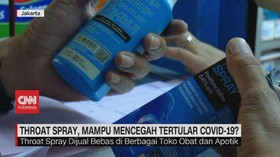 VIDEO: Throat Spray, Mampu Mencegah Tertular Covid-19?