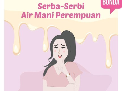 Serba-serbi Air Mani Perempuan