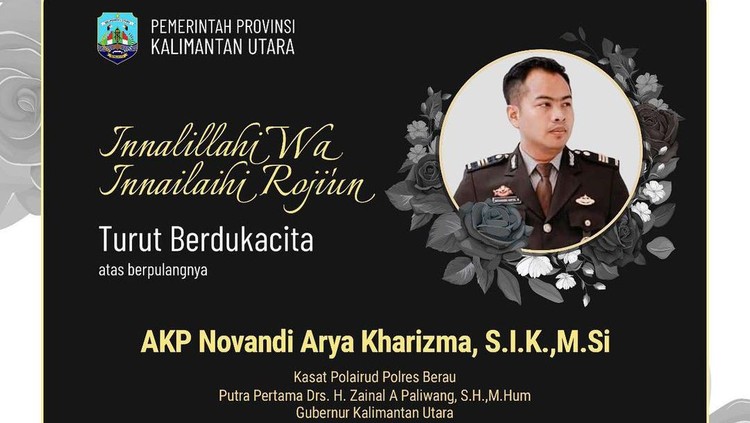 Gubernur Kalimantan Utara (Kaltara), Zainal A Paliwang, tengah berduka. Putra Zainal, AKP Novandi Arya Kharizma, dikabarkan meninggal dunia di Jakarta. (Instagram @kaltaraprov) Gubernur Kalimantan Utara (Kaltara), Zainal A Paliwang, tengah berduka. Putra Zainal, AKP Novandi Arya Kharizma, dikabarkan meninggal dunia di Jakarta. (Instagram @kaltaraprov)