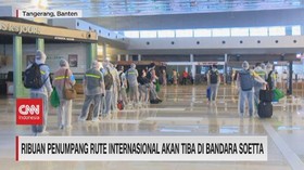 VIDEO: Ribuan Penumpang Internasional Akan Tiba di Bandara Soetta