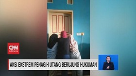 VIDEO: Aksi Ekstrem Penagih Utang Berujung Hukuman