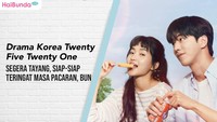 Drama Korea Twenty Five Twenty One Segera Tayang, Siap-siap Teringat Masa Pacaran, Bun