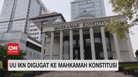 VIDEO: UU IKN Digugat ke Mahkamah Konstitusi