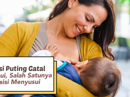 5 Tips Atasi Puting Gatal saat Menyusui, Salah Satunya Ubah Posisi Menyusui