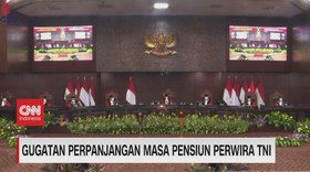 VIDEO: Gugatan Perpanjangan Masa Pensiun Perwira TNI