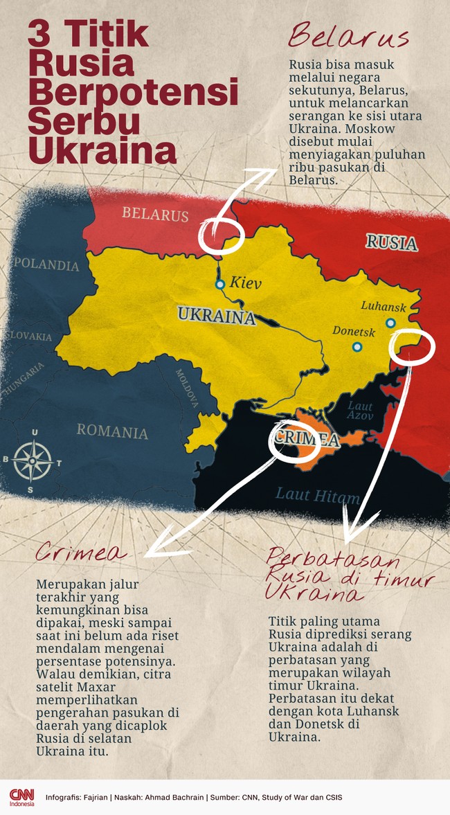 Sebanyak tiga titik diprediksi akan jadi pintu masuk Rusia untuk menyerang Ukraina jika perang benar-benar terjadi.