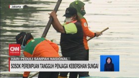 VIDEO: Sosok Perempuan Tangguh Penjaga Kebersihan Sungai