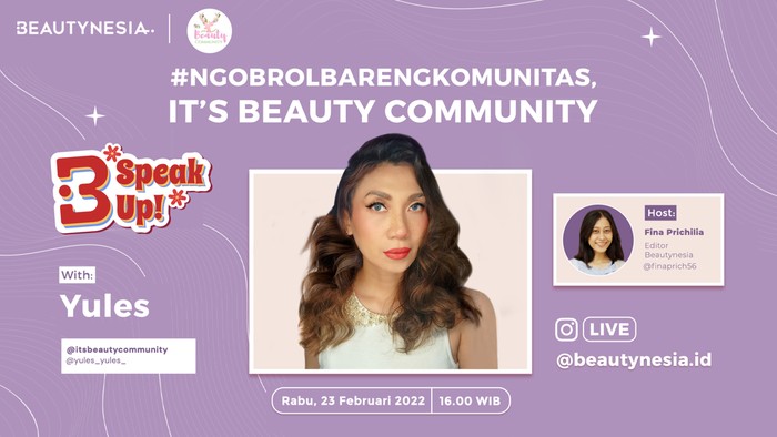 It's Beauty Community Jadi Bintang Tamu di B-Speak Up!