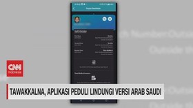 VIDEO: Tawakkalna, Aplikasi Peduli Lindungi Versi Arab Saudi