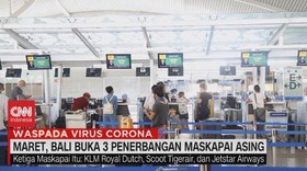 VIDEO: Maret, Bali Buka 3 Penerbangan Maskapai Asing