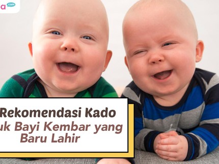 10 Rekomendasi Kado untuk Bayi Kembar yang Baru Lahir