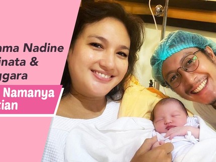 Putri Pertama Nadine Chandrawinata & Dimas Anggara Telah Lahir, Namanya Curi Perhatian